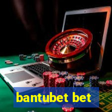 bantubet bet